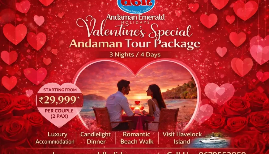 Valentine Day Special Andaman Tour Packages